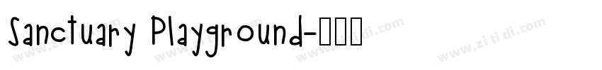 Sanctuary Playground字体转换
